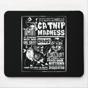 Catnip Madness Cute Kitten Cat Lover Gift For Cat Mouse Pad