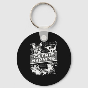 Catnip Madness Cute Kitten Funny Cat Pet Humor Key Ring