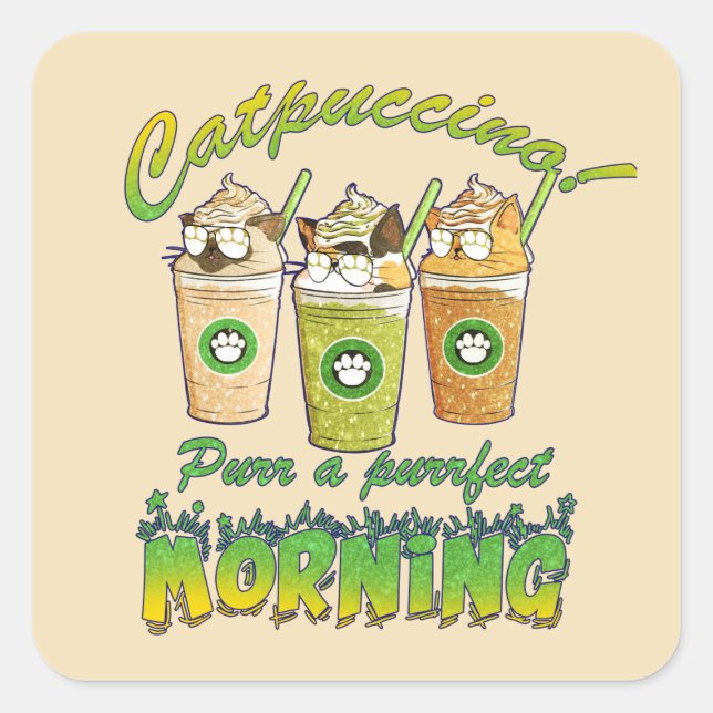 Catpuccino – Purr a Purrfect Morning | Cute Cat Square Sticker (Front)