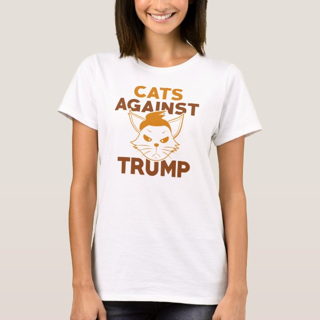 Cats Against Trump T-Shirt (Front)