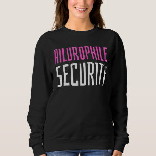 Cats Ailurophile Security Halloween Custome Princ Sweatshirt