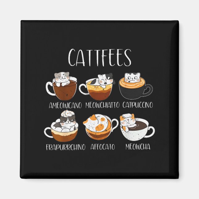Cats &amp; Coffee Lover Funny Caffeine Quote Cattf Magnet (Front)