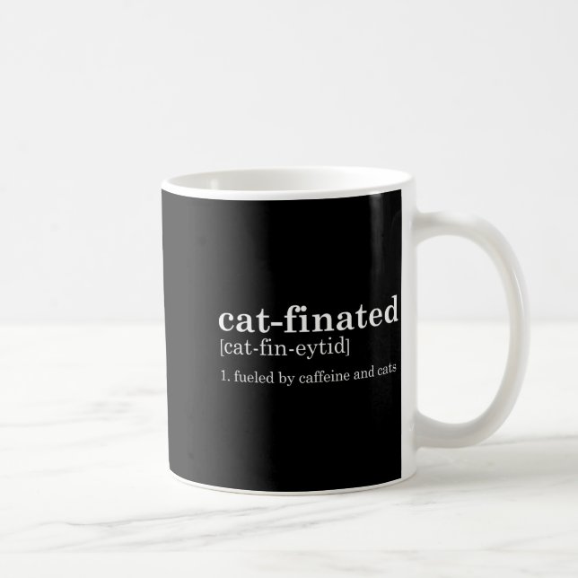 Cats &amp; Coffee Lover Funny Caffeine Quote Coffe Coffee Mug (Right)