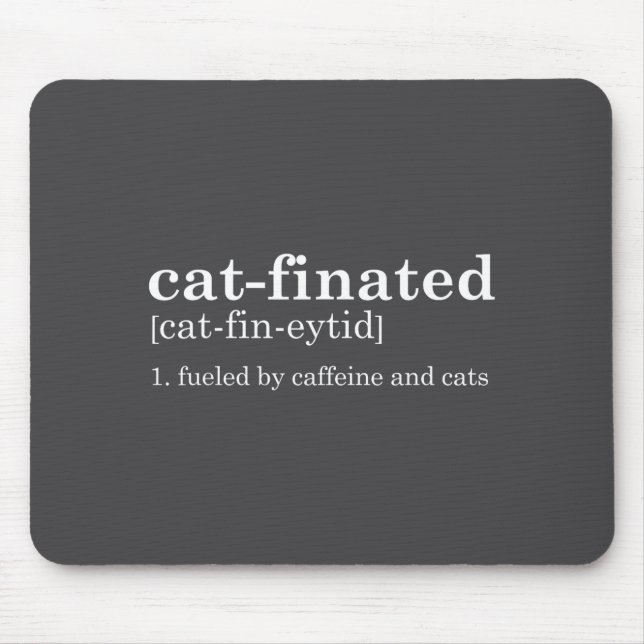 Cats &amp; Coffee Lover Funny Caffeine Quote Coffe Mouse Pad (Front)