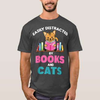 Cats And Books Funny Saying With Book And Cat T-Shirt