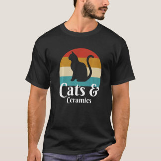 Cats And Ceramics  T-Shirt