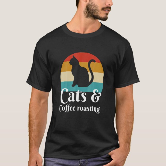 Cats And Coffee Roasting T-Shirt (Front)