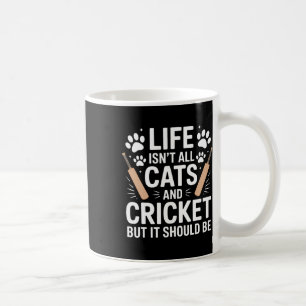 Cats And Cricket Funny Cricket Coffee Mug