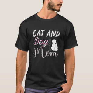 Cats And Dogs Cool Happy Mothers Day T-Shirt