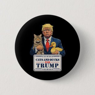 Cats And Ducks For Trump 2024 Kittens And Ducks Fo 6 Cm Round Badge
