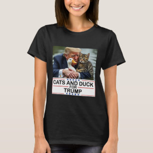 Cats And Ducks For Trump 2024 Kittens And Ducks Fo T-Shirt