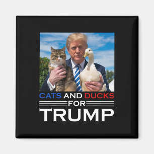 Cats And Ducks For Trump Kittens And Ducks For Tru Magnet