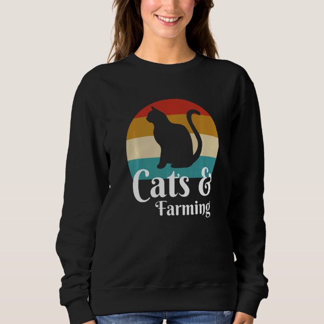 Cats And Farming  Sweatshirt (Front)