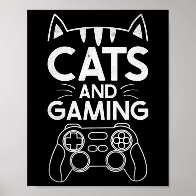 Cats And Gaming Funny Cat Lover Gaming Gift Gamer  Poster (Front)