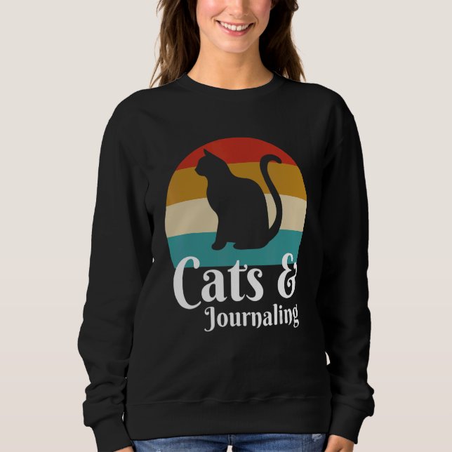 Cats And Journalling Sweatshirt (Front)