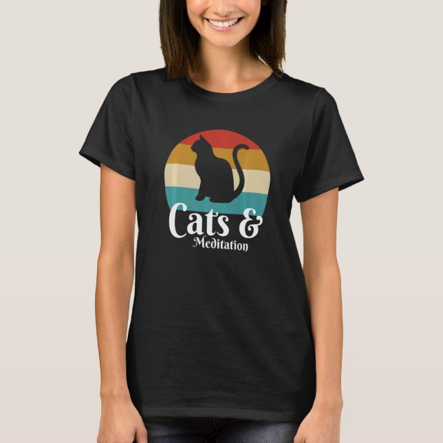 Cats And Meditation  T-Shirt (Front)