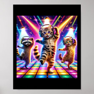 Cats And Racoon Wearing Headsets Dancing On The D Poster