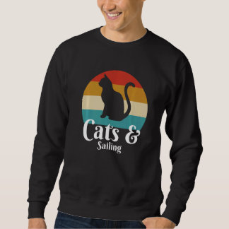 Cats And Sailing Sweatshirt