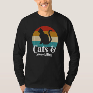 Cats And Story Telling Storyteller T-Shirt