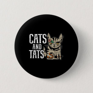 Cats And Tats Inking Tattoo Lover Tattooing Kitty 6 Cm Round Badge