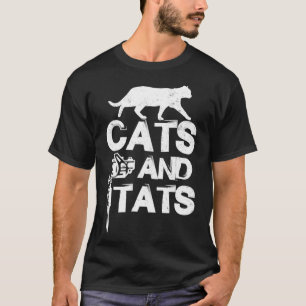 Cats And Tats Tattoo Enthusiast Skin Art Cat Lover T-Shirt