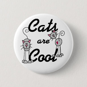 Cats Are Cool Tshirts and Gifts 6 Cm Round Badge