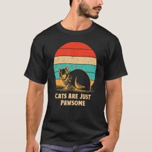 Cats Are Just Awesome Cute Cat Mum Dad Animal Pun T-Shirt