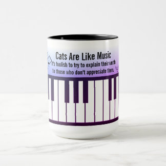 Cats Are Like Music, Piano Keyboard, Staff, Cats P Mug