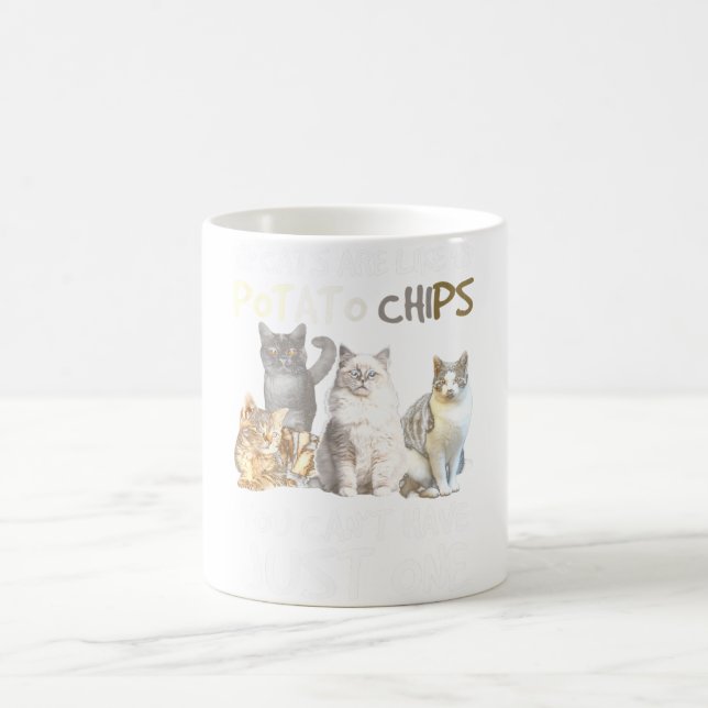 Cats Are Like Potato Chips Coffee Mug (Center)