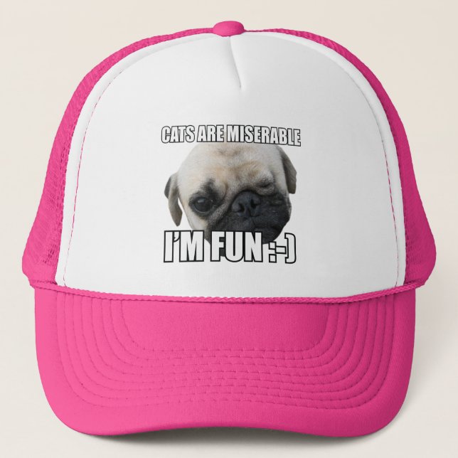 CATS ARE MISERABLE I'M FUN :-) MEME TRUCKER HAT (Front)