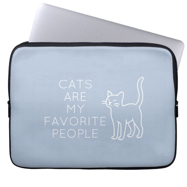 Cats are my favorite people laptop sleeve (Front)