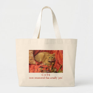 Cats are Ornamental Large Tote Bag