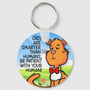 Cats Are Smarter Key Ring