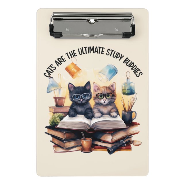 Cats Are The Ultimate Study Buddies Mini Clipboard (Front)