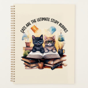 Cats Are The Ultimate Study Buddies Planner