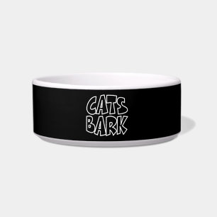 Cats Bark Bowl