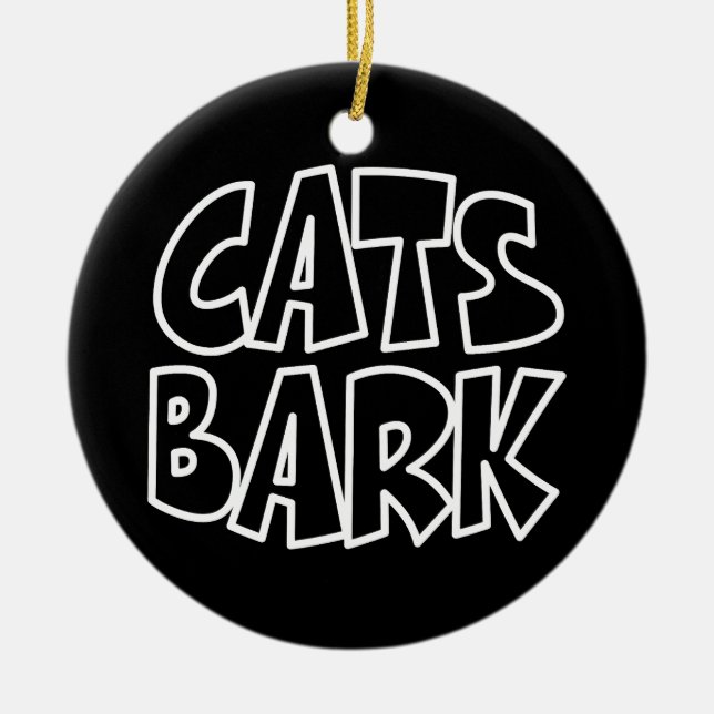 Cats Bark Ceramic Ornament (Front)