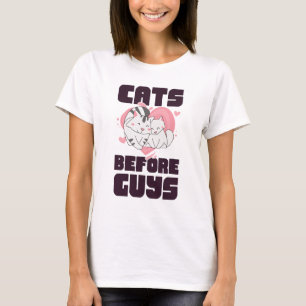 Cats Before Guys   Funny Valentine's Day T-Shirt