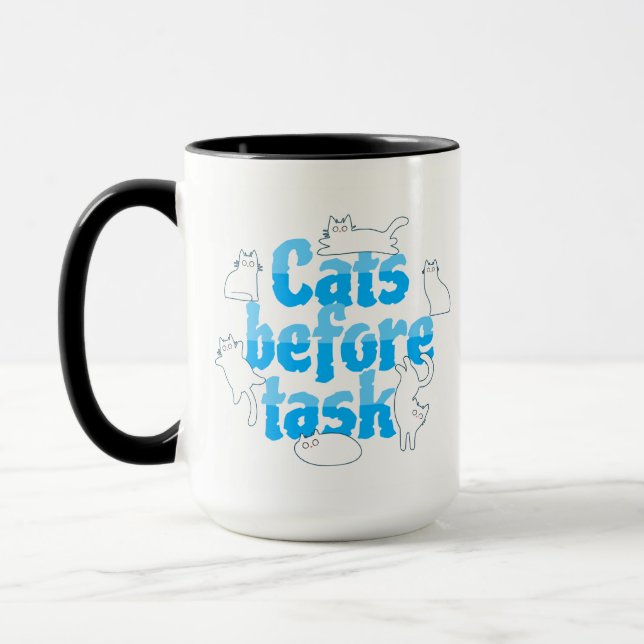Cats Before Tasks Funny Cat Mug (Left)