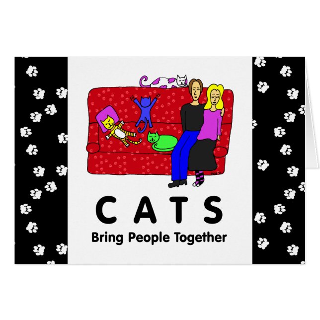 Cats Bring People Together (Front Horizontal)