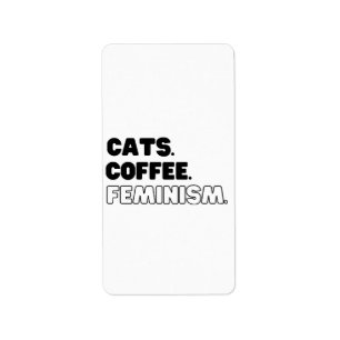 Cats Coffee Feminism Label