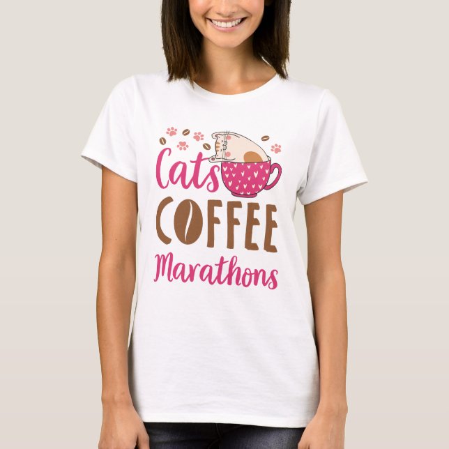 Cats Coffee Marathons Marathon Runner T-Shirt (Front)