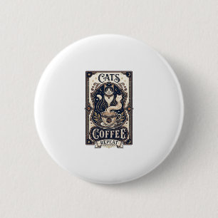 Cats Coffee Repeat Cat Coffee Vintage Vector Art S 6 Cm Round Badge