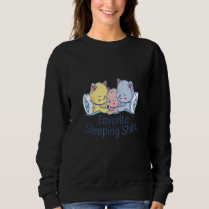 Cats Cute Sleeping Kitty Funny Cat Pets Kitten Lov Sweatshirt