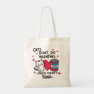 Cats Don't Do Valentines Tote Bag