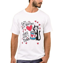 Cats Don't Do Valentines... Unless There's Tuna - 