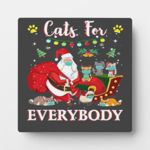 Cats Everybody Christmas Plaque