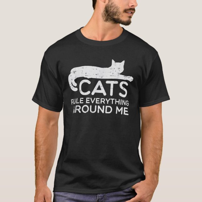 Cats Everything Around Me Funny Fur Mum Dad Men Wo T-Shirt (Front)