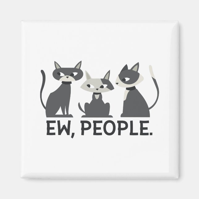 Cats,Ew,People Magnet (Front)