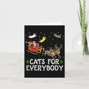 Cats For Everybody Christmas Cat Fun Xmas Women Sa Card